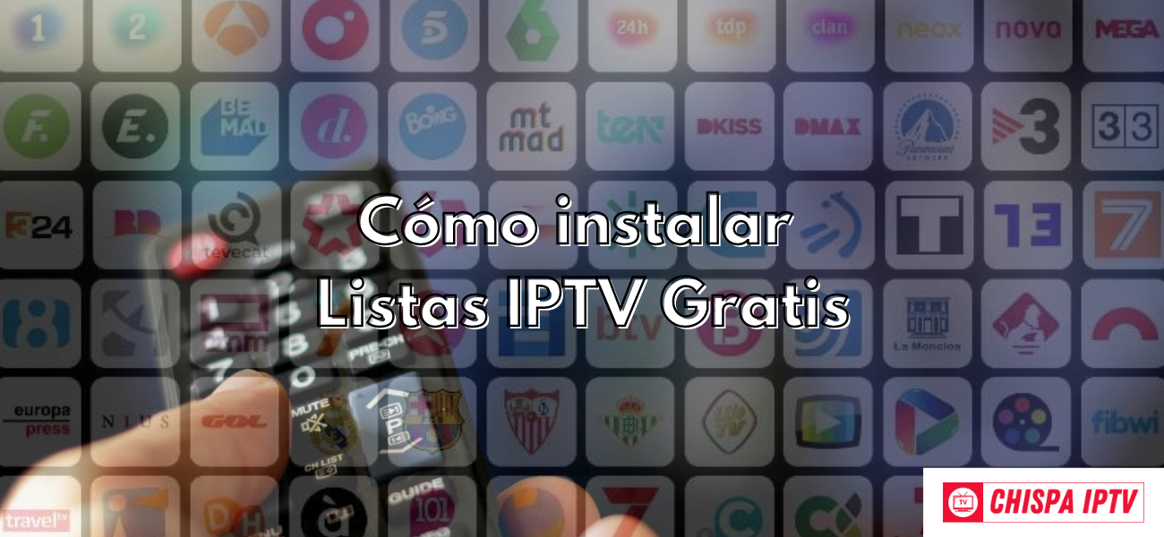 Cómo instalar Listas IPTV Gratis online iptv cccam chispaiptv